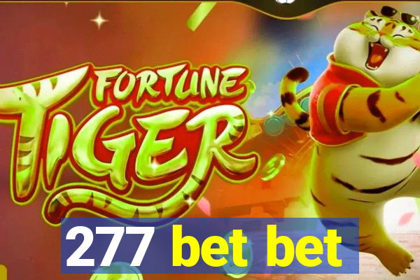 277 bet bet