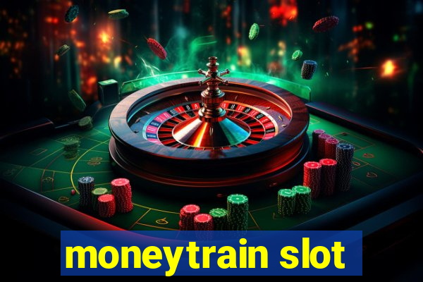 moneytrain slot