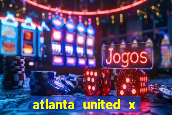 atlanta united x dc united palpites