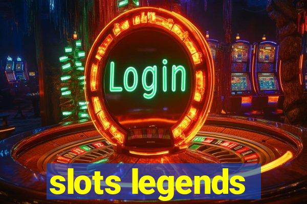 slots legends