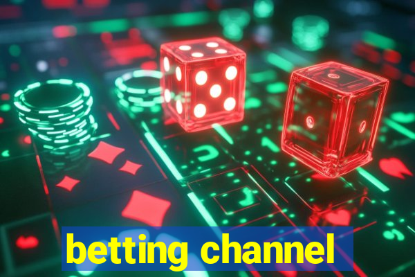 betting channel