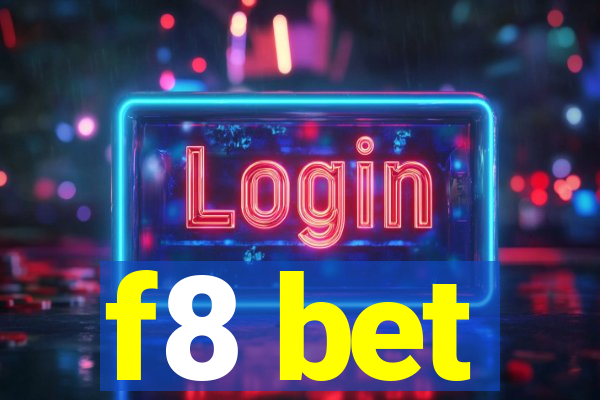 f8 bet