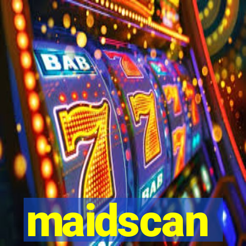 maidscan