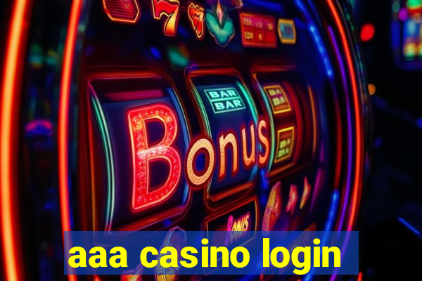 aaa casino login