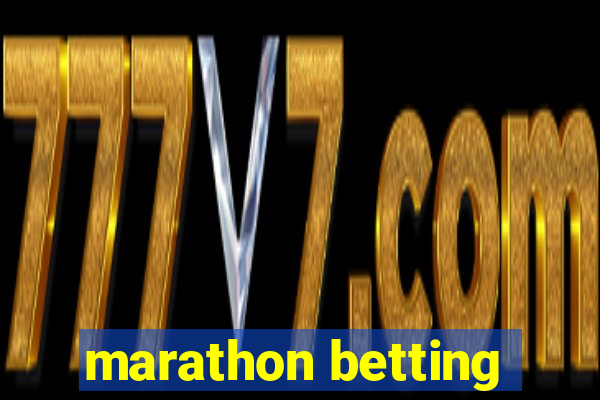 marathon betting