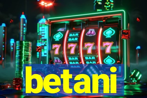 betani