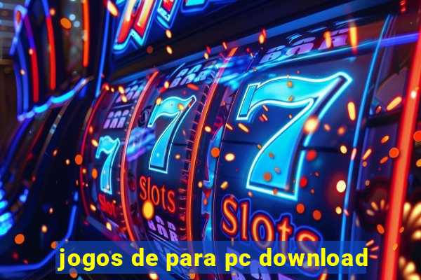 jogos de para pc download