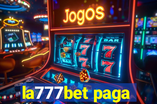 la777bet paga