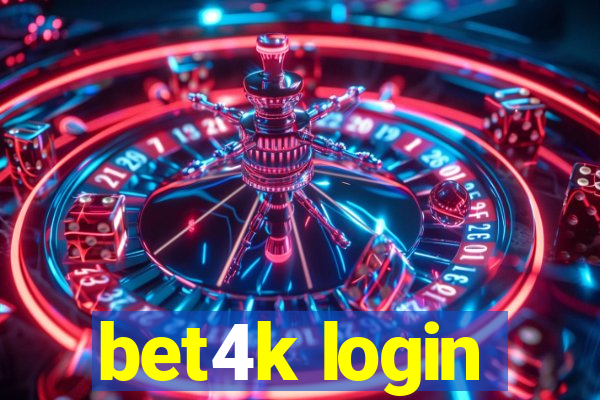 bet4k login