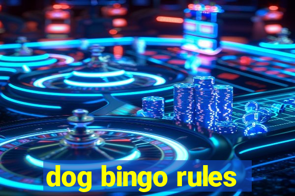 dog bingo rules