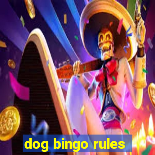 dog bingo rules