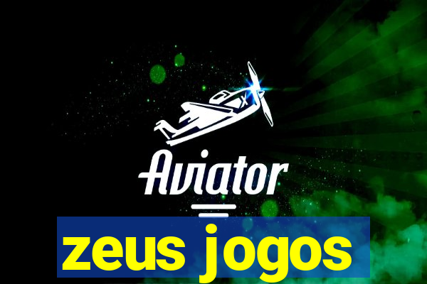 zeus jogos