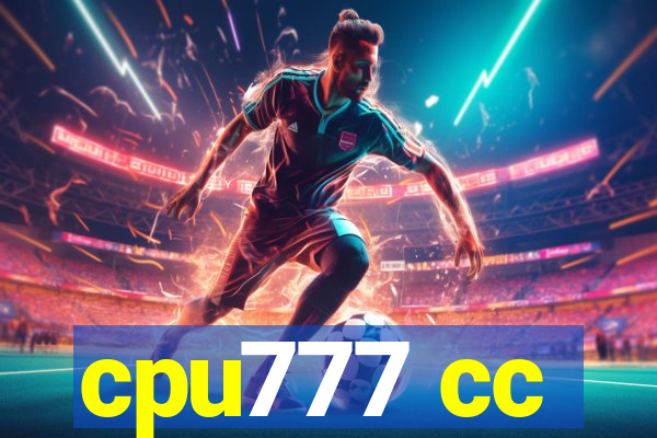 cpu777 cc