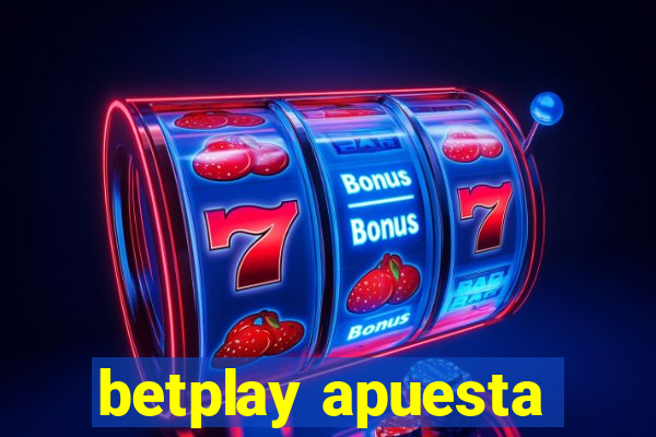 betplay apuesta