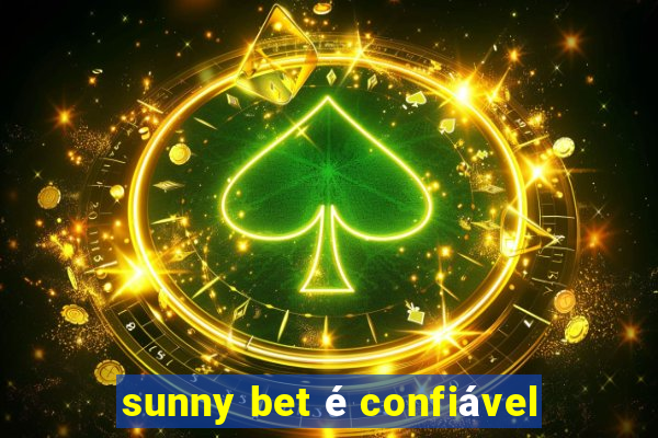 sunny bet é confiável