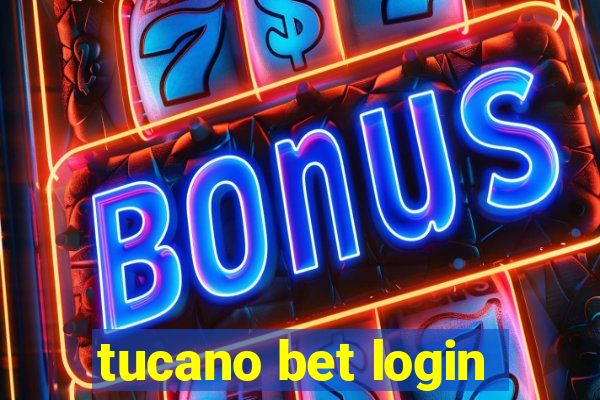 tucano bet login