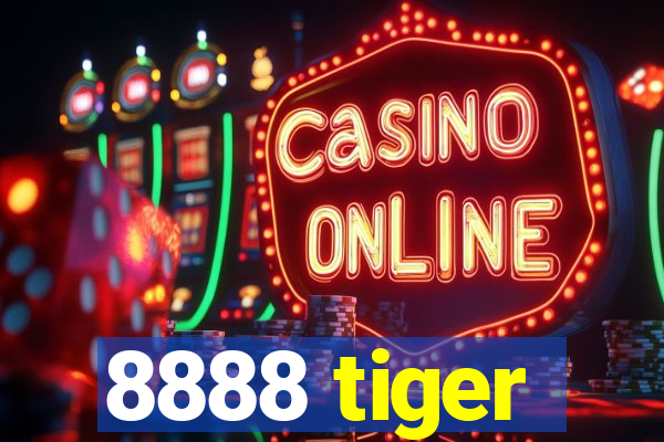 8888 tiger