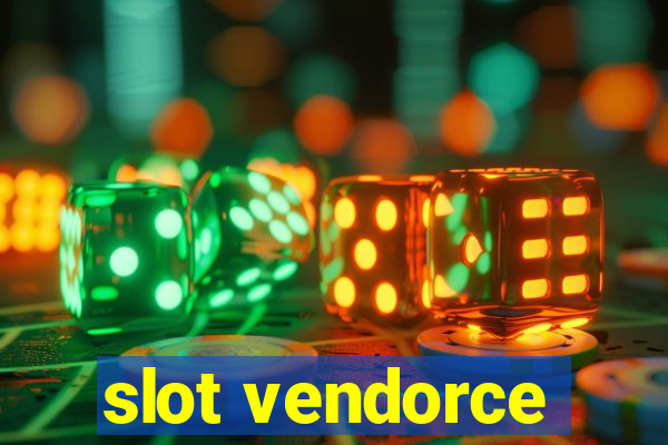 slot vendorce