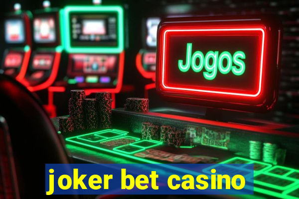 joker bet casino