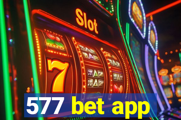 577 bet app