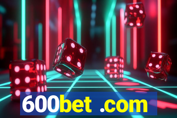 600bet .com