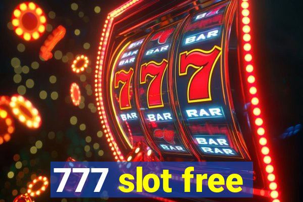 777 slot free