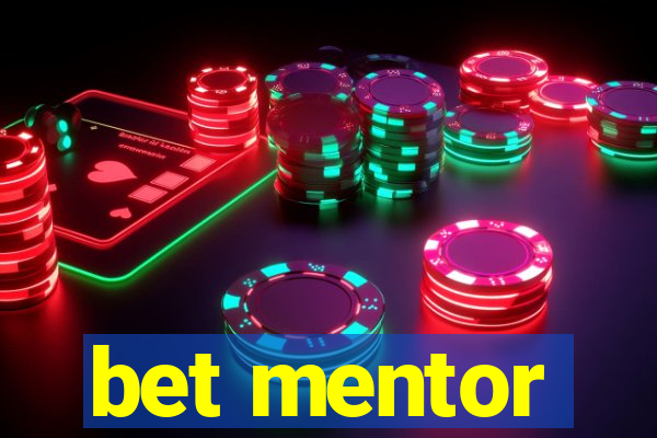 bet mentor