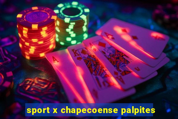 sport x chapecoense palpites