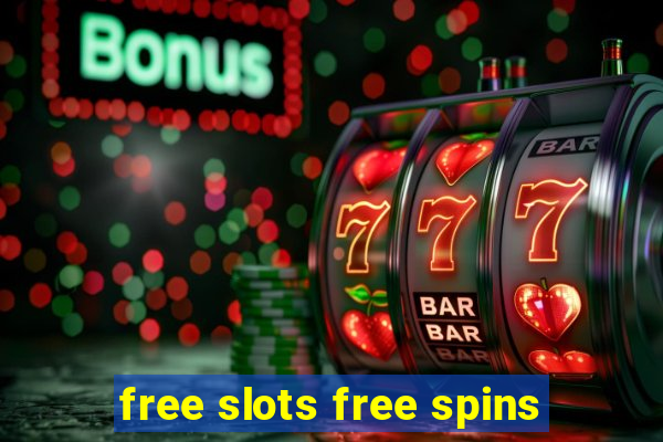 free slots free spins