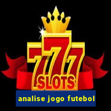 analise jogo futebol