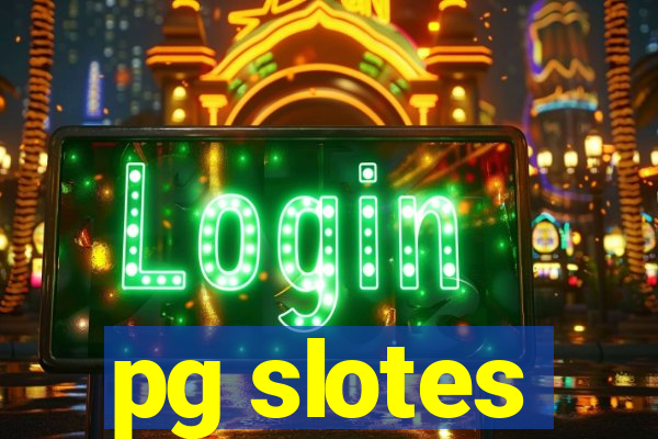 pg slotes