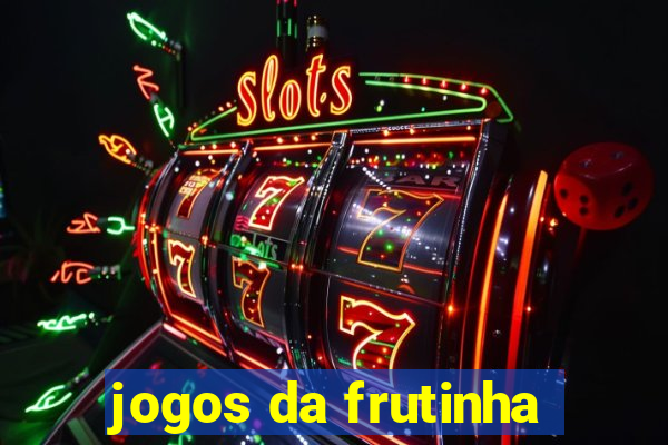 jogos da frutinha