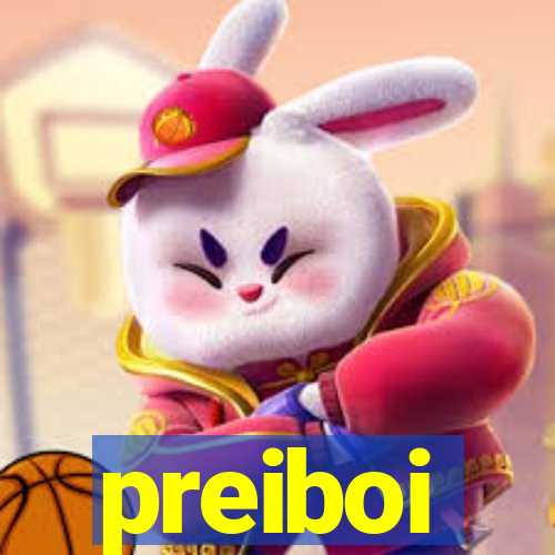 preiboi