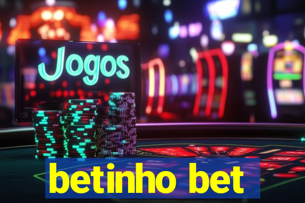 betinho bet