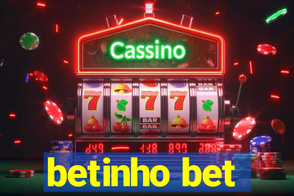 betinho bet