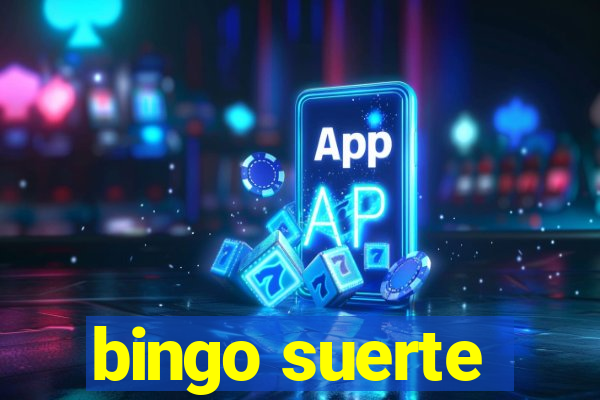 bingo suerte