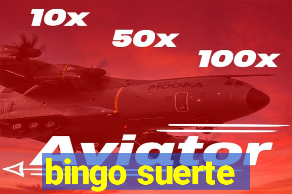 bingo suerte