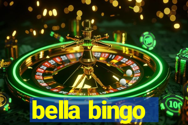 bella bingo