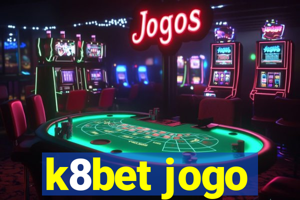 k8bet jogo