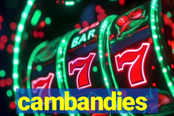 cambandies