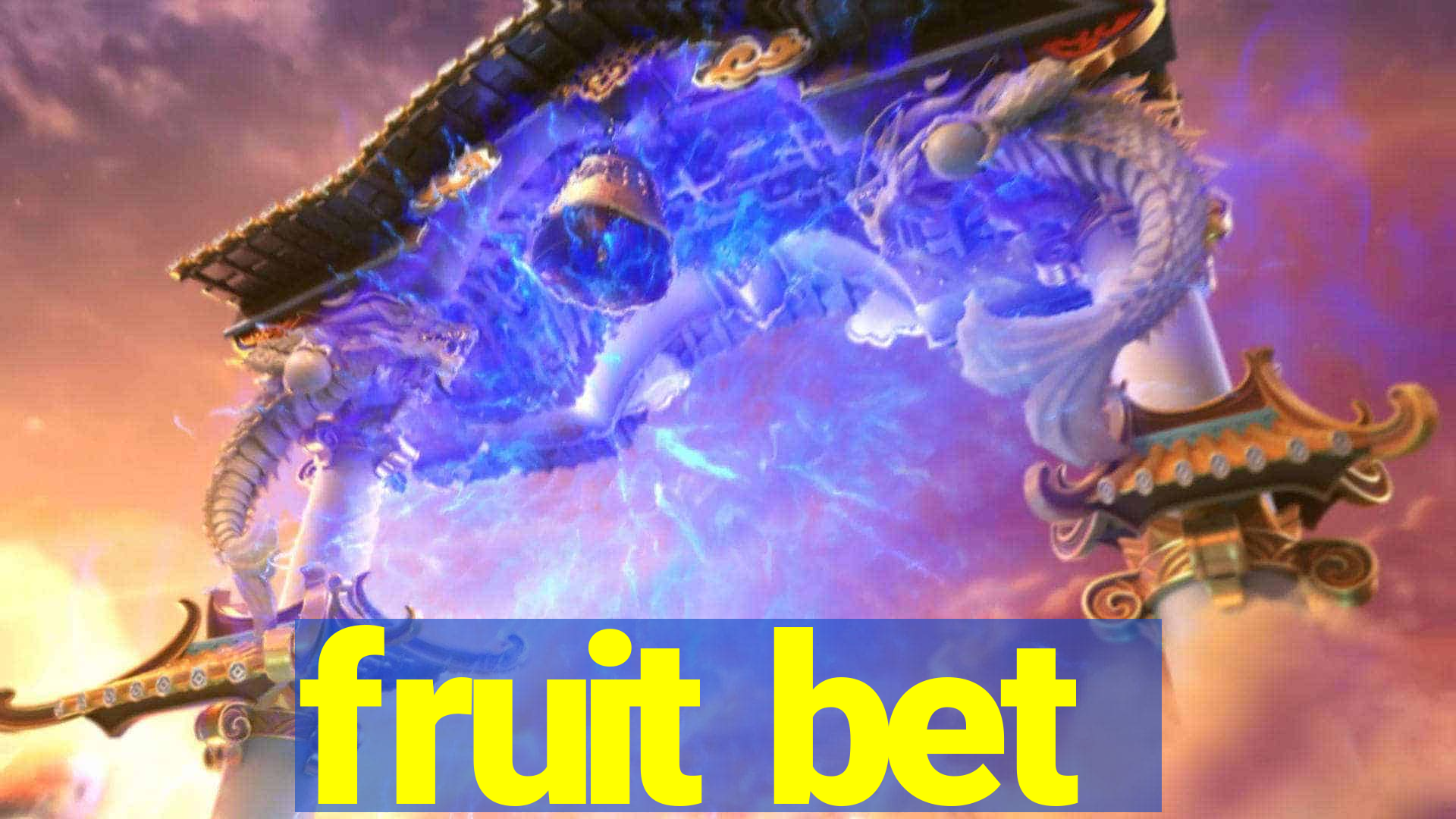 fruit bet