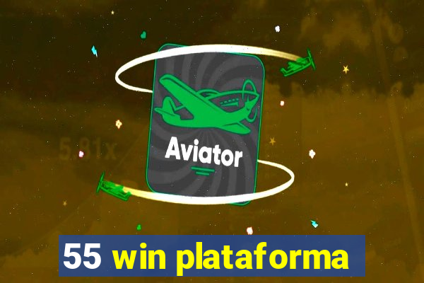 55 win plataforma