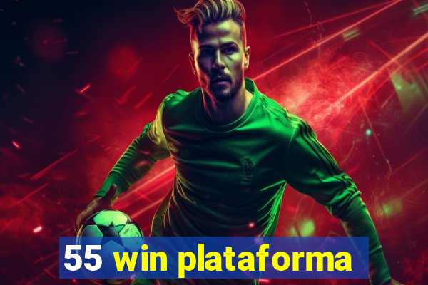 55 win plataforma