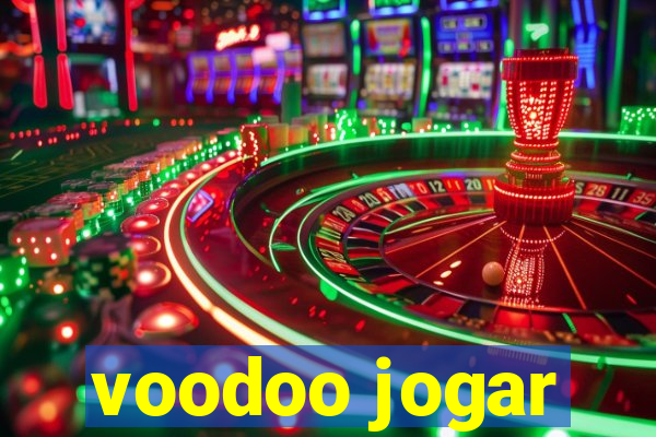 voodoo jogar