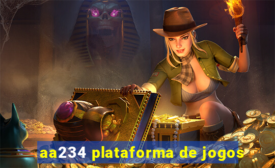 aa234 plataforma de jogos