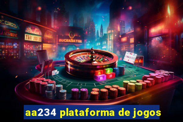 aa234 plataforma de jogos