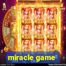 miracle game