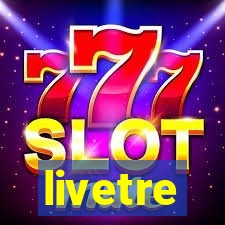 livetre