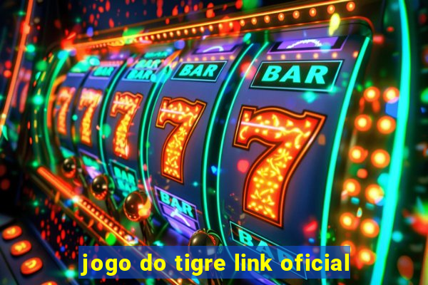 jogo do tigre link oficial