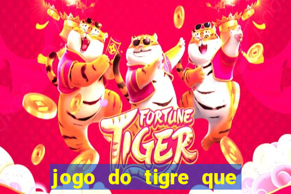 jogo do tigre que realmente paga